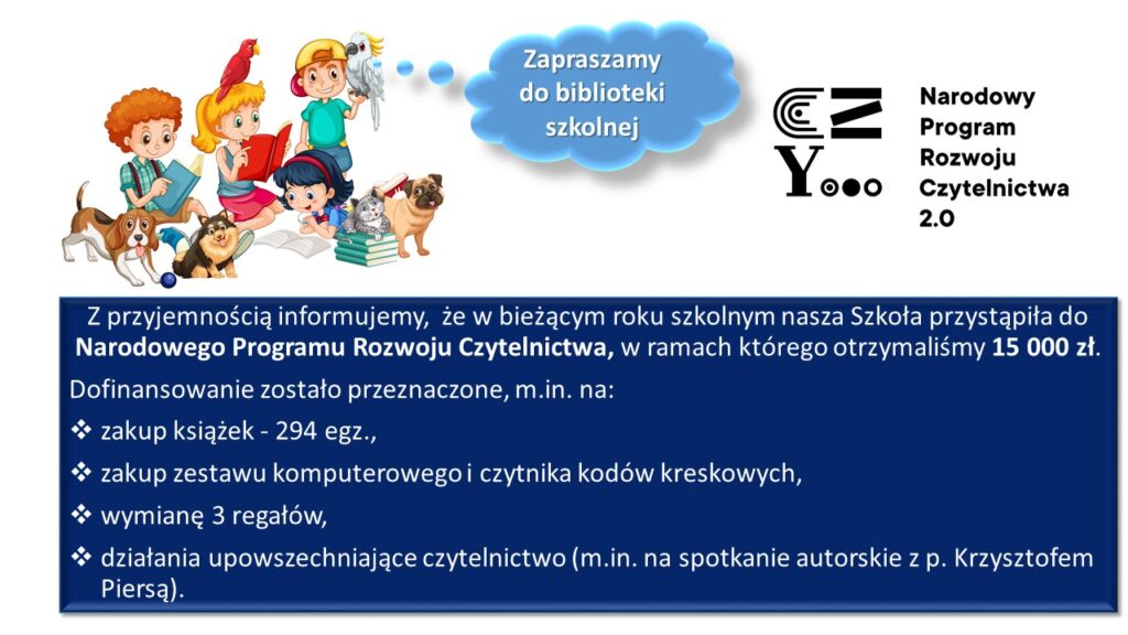 Plakat informujący o udziale naszej szkoły w Narodowym Programie Rozwoju Czytelnictwa